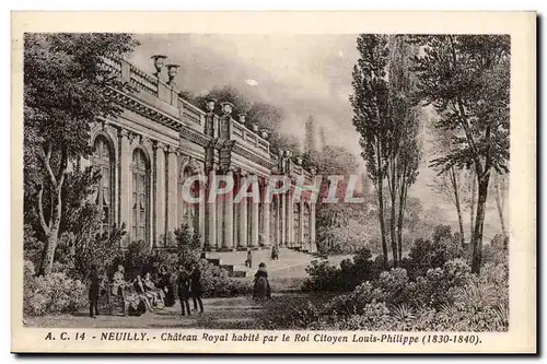 Ansichtskarte AK Histoire NEuilly Chateau royal habite par le roi citoyen Louis Philippe 1830 1840