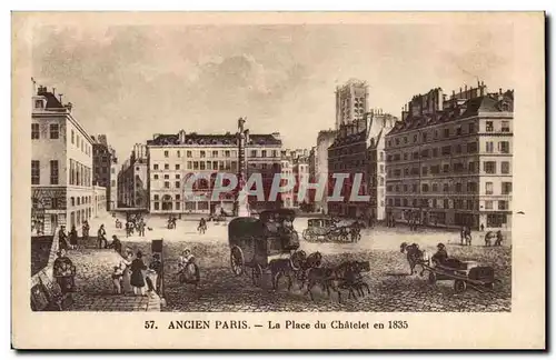 Cartes postales Histoire Ancien Paris La place du Chatelet en 1835