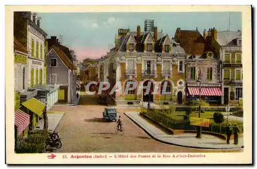 Argenton Cartes postales L'hotel des Postes et la rue Arclerc Descottes
