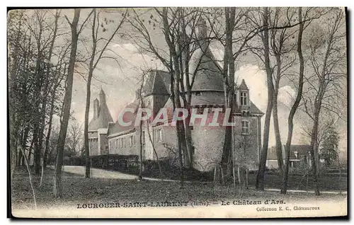 Louzouer saint Laurent Cartes postales Le chateau d'Ars