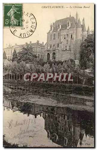 Chateauroux Cartes postales e chateau Raoul