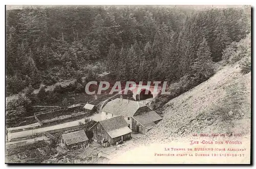 Cartes postales Les cols des Vosges Le tunnel de Bussang (cote alsacien) frontiere avant la guerre