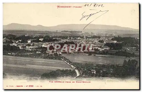 Mirecourt Cartes postales Vue generale prise de Neuf Moulin