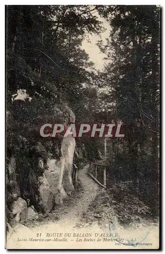 Route du ballon d'Alsace Cartes postales Saitn Maurice sur Moselle les roches de Morteville