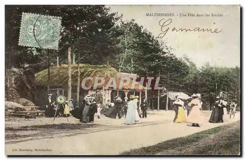 Malesherbes Cartes postales Une fete dans les roches