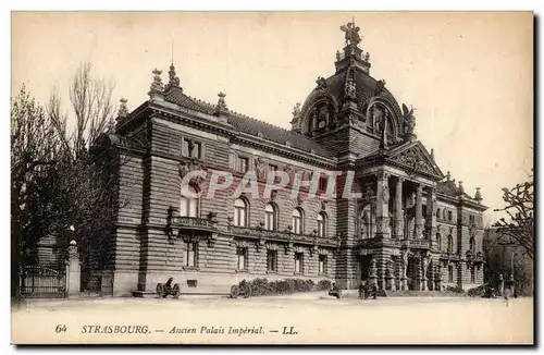 Strasbourg Ansichtskarte AK Ancien palais imperial