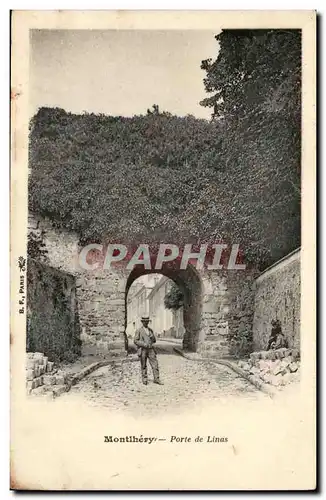 Montlhery Cartes postales Porte de Linas