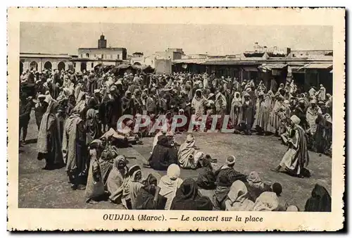 Maroc Oudjda Ansichtskarte AK Le concert sur la place