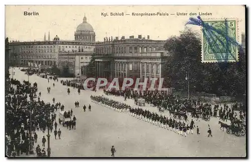 Allemagne Berlin Cartes postales Kgl Schloss Kronprinzen Palais Unter den Linden
