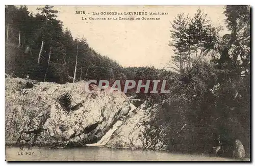 Les gorges de l&#39Eyrieux Ansichtskarte AK Le gouffre et la cascade de Gournier