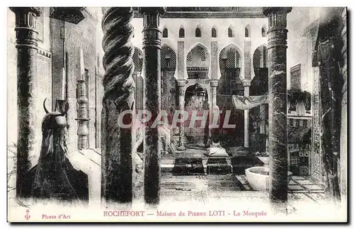 Rochefort Cartes postales Maison de Pierre Loti La mosquee (ecrivain poete voyageur)