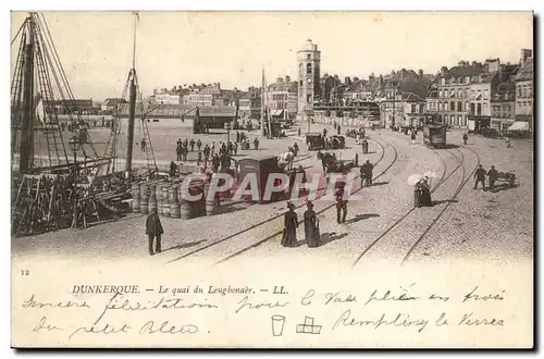 Dunkerque Cartes postales Le quai de Leugbenaer