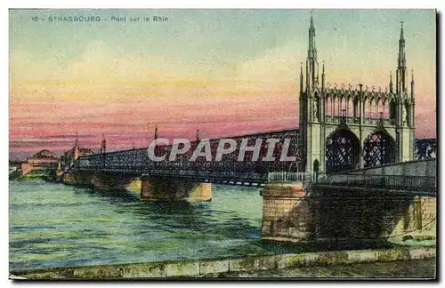 Cartes postales Strasbourg Pont sur le Rhin