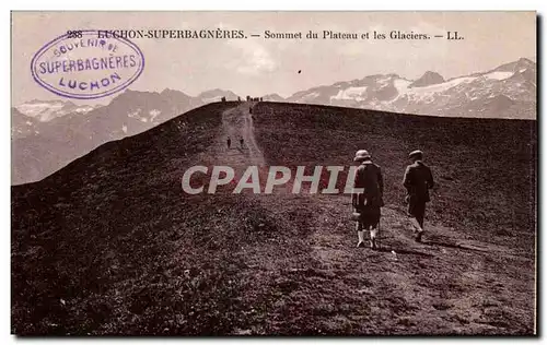 Luchon Superbagneres Cartes postales Sommet du plateau et les glaciers