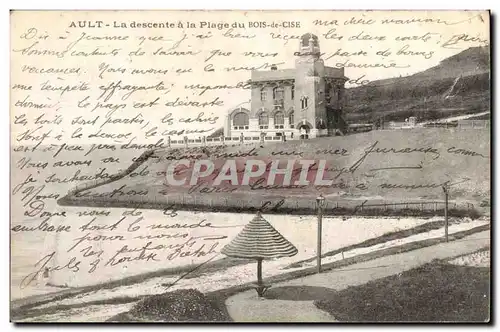 Ault Cartes postales La descente a la plage du Bois de Cise