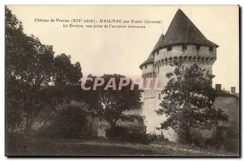 Chateau de Presse Cartes postales Daignac par Esplet Le donjon vue prise de l'enceinte interieure