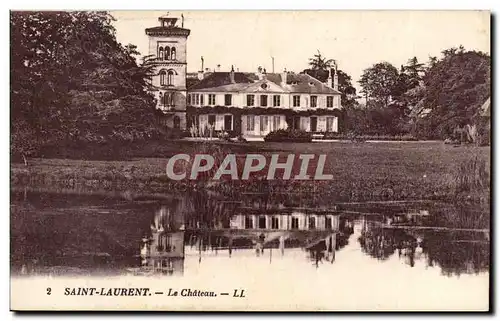 Saint Laurent Cartes postales Le chateau