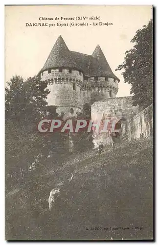 Chateau de Pressac Daignac par Espiet Ansichtskarte AK Le donjon