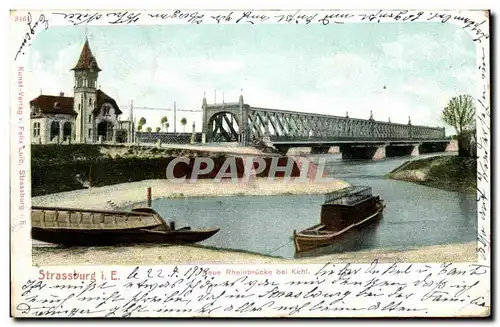 Strassburg Cartes postales Neue Rheinbrucke bei Kehl