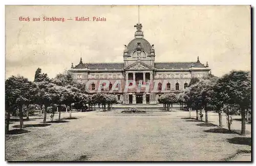 Gruss aus Strassburg Cartes postales Palais Raiferl