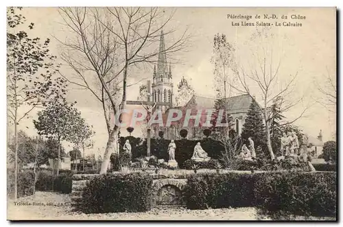 Ansichtskarte AK Pelerinage de ND du Chene Les lieux saint Le calvaire