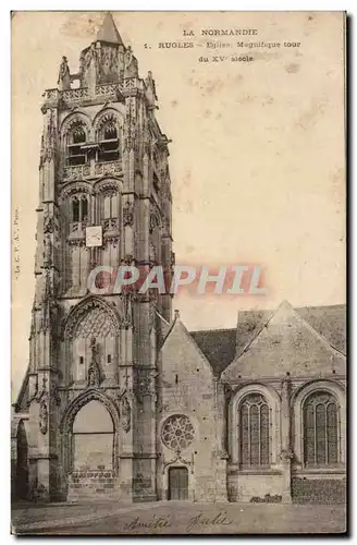 Rugles Cartes postales Eglise Magnifique tour du 15eme