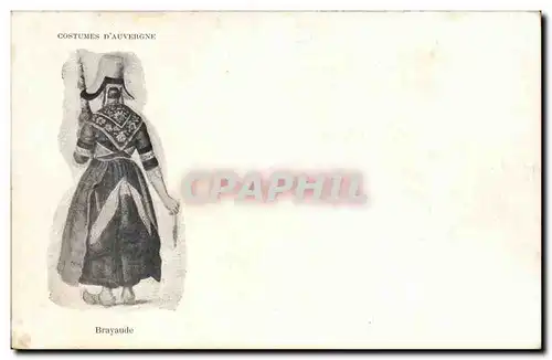 Costumes d&#39Auvergne Cartes postales Brayaude (folklore)