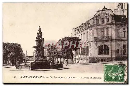 Clermont Ferrand - La Fontaine Amboise et la Caisse d&#39Epargne - banque - Ansichtskarte AK