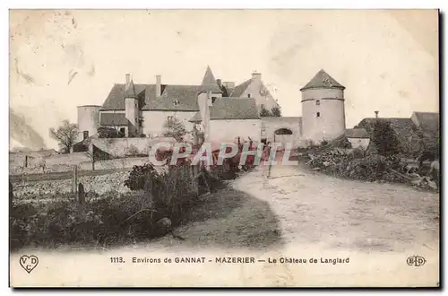 Gannat - Mazerier - Le Chateau de Langlard Ansichtskarte AK