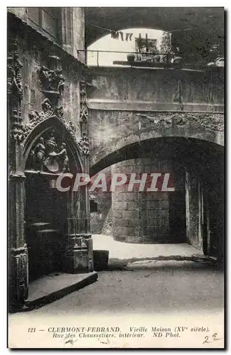 Clermont Ferrand - Vieille Maison Rue des Chaussetiers - Cartes postales