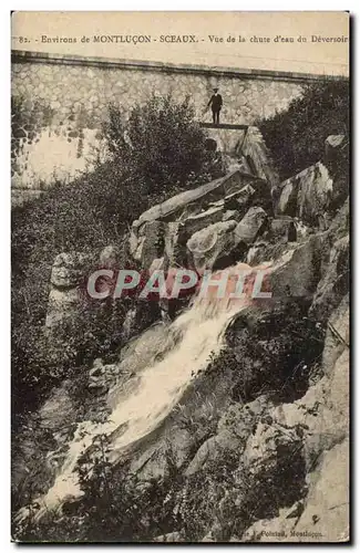 Environs de Montlucon Sceaux Cartes postales Vue sur la chute d&#39eau du devseroir