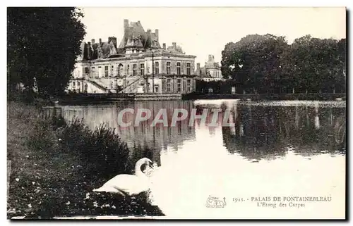 Cartes postales Palais de Fontainebleau Etang des carpes (cigne swan)