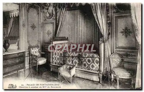 Cartes postales Palais de Fontainebleau Chambre a coucher de Mme de Maintenon