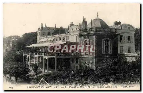 Cartes postales Saint Germain en Laye Le pavillon Henri IV ou naquit Louis XIV