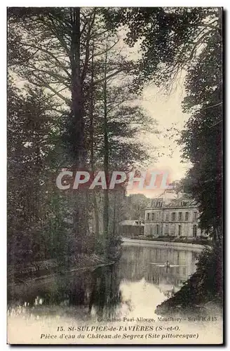 Saint Sulpice de Favieres Cartes postales Piece d&#39eau du chateau de SEgrez