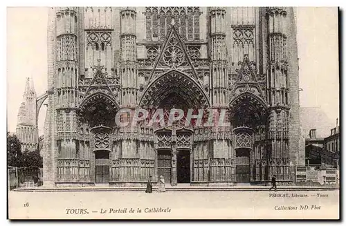 Tours Cartes postales LE portail et la cathedrale