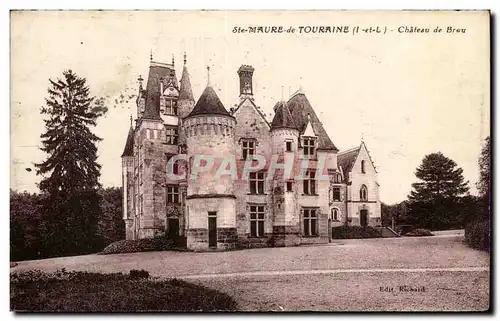 Ste Maure de Touraine Cartes postales Chateau de Brou