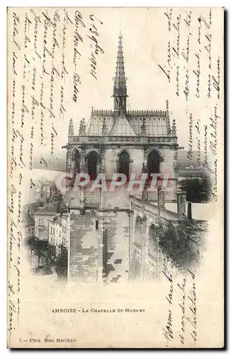 Amboise Cartes postales Chapelle St Hubert