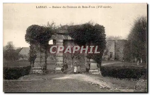 Lassay Ansichtskarte AK Ruines du chateau de Bois Fou (16eme)