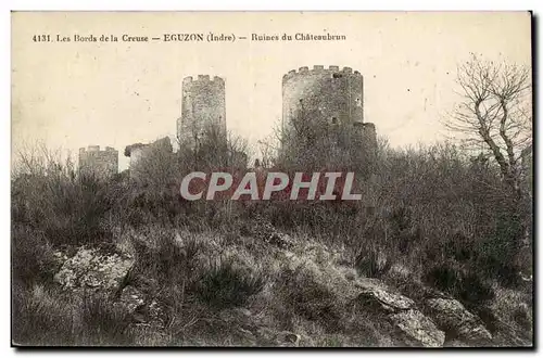 Ansichtskarte AK Les bords de la creuse Eguzon Ruines du chateaubrun (vignette Tuberculose)