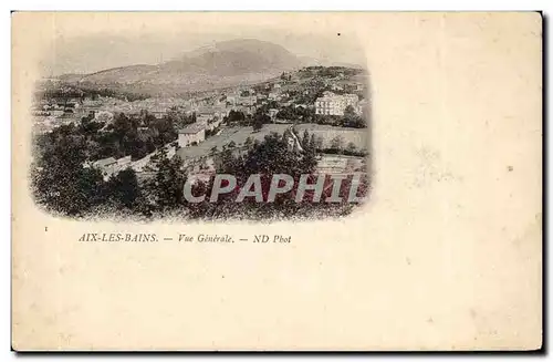 Aix les Bains Cartes postales Vue generale