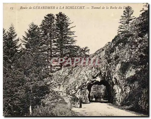 Route de Gerardmer a la Schlucht Ansichtskarte AK Tunnel de la roche du diable