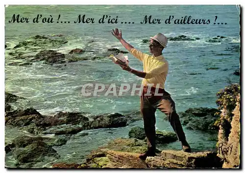 Cartes postales moderne Humour Mer d&#39ou Mer d&#39ici Mer d&#39ailleurs