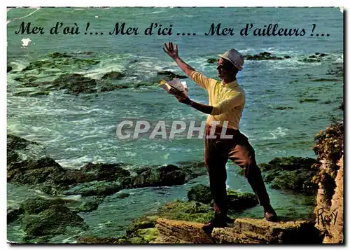 Cartes postales moderne Humour Mer d&#39ou Mer d&#39ici Mer d&#39ailleurs
