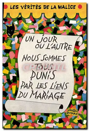 Cartes postales moderne Les verites de la malice Mariage (Daniel Roman) (humour)