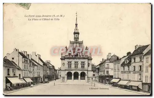 La Ferte sous Jouarre Cartes postales La place et l&#39hotel de ville