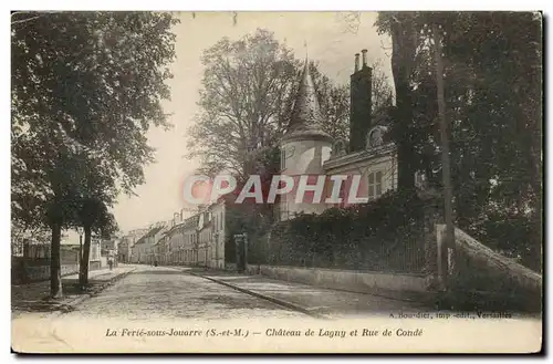 La Ferte sous Jouarre Ansichtskarte AK Chateau de Lagny et rue de Conde