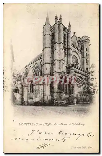 Montereau Cartes postales L&#39eglise Notre Dame et Saint loup