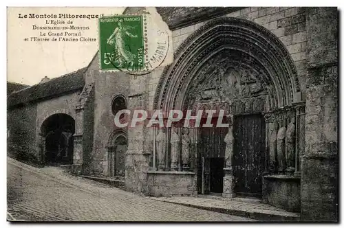 Le Montois pittoresque Cartes postales L&#39eglise de Donnemarie en Montois Le grand portail et l&#39entree de l