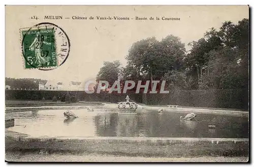 Melun Cartes postales Chateau de Vaux le Vicomte Bassin de la Couronne